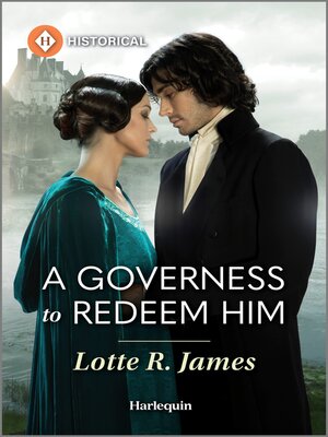 cover image of A Governess to Redeem Him